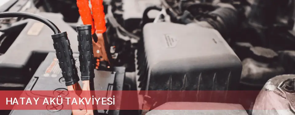 Hatay İli Akü Takviyesi